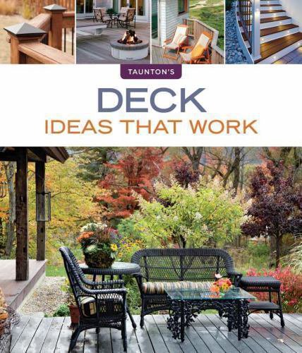 Deck Ideas That Work by Peter Jeswald