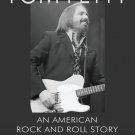 Tom Petty: An American Bred Rocker Tom Petty Rock and Roll Story - Paperback