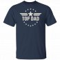 Top Dad T-Shirts, Military Fathers Day Gifts