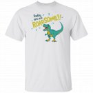 You are roarsome Dad T-shirts, Funny Gift for Dad