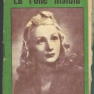 Romanzo Smeraldo 39 - La Folle Insidia Novel 1941 Ed. Impero