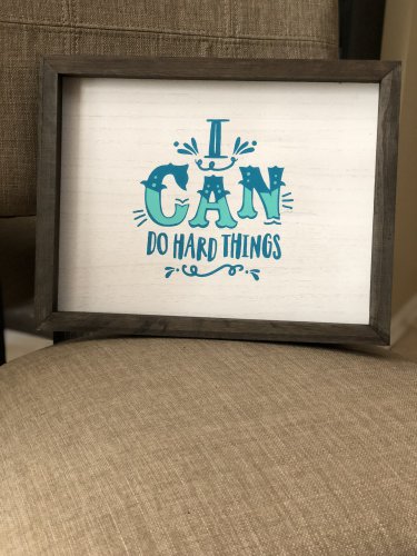 I Can Do Hard Things