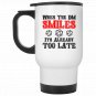 When the DM Smile It's Already Too Late Dungeons and Dragons Handle Travel Mugs 14oz