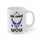 Air Force Mom Birtday Mothers Day Anniversary Gifts for Mom Coffee Mug White 11/15oz
