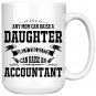 Accountants Mom Gifts From Daughter Only Elite Mom Can Raise Accountant Coffee Mug White 11/15oz