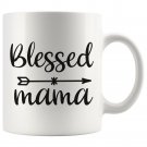 Blessed Mama Birthday Christmas Mothers Day Gifts Coffee Mug White 11/15oz