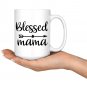 Blessed Mama Birthday Christmas Mothers Day Gifts Coffee Mug White 11/15oz