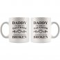 Dad and Daughter Gifts A Bond That Can't be Broken Coffee Mug White 11/15oz