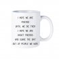 I Hope We're Friends Until We Die Funny Ghost Friends Coffee Mug White 11/15oz