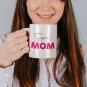 Super Mom Brave Nice Pretty Coffee Mug White 11/15oz, Birthday Anniversary Mothers Day Gifts For Mom