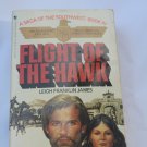 Leigh Franklin James Flight of Hawk #4 Paperback book Vintage copyright 1982