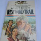 1982 Paperback Book Daniel Boone Westward Trail American Explorer #4 N Barrett Vintage