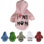 I Love My Mom Pet Color Hoodie XS-L Puppy Dog Cat Hooded Cotton Blend Top Apparel Pets Clothes