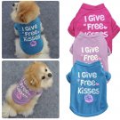 I Give Free Kisses Pet T-Shirt XS-L Puppy Dog Cat Vest Letter Print Summer Apparel Pets Clothes