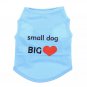 Small Dog Big Heart Pet Tank XS-L Clothes Top Puppy Dog Shirt Fashion Love Pets Apparel
