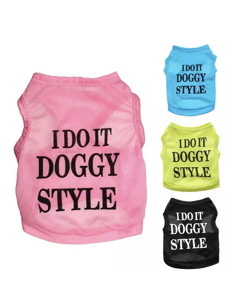 I Do It Doggy Style Tank Top XXS-XXL Vest Shirt Pet Puppy Dog Clothes Spring Summer Pet Apparel