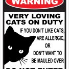 WARNING Very Loving Cats On Duty 12"X18" Aluminum Sign, Cat Lady, Feline, Kitten, Fun
