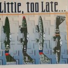1/48 Messerschmitt Me-262 Too Little, Too Late Part 4 Eagle Strike Decals 48065 1/48 Messerschmitt Me-262 Too Little, Too Late Part 4 Eagle Strike Decals 48065
