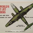 The World's First Jet Bombers by Franz Kober Book