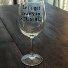 Lets get ready to stumble