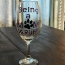 Being a mom is Ruff