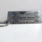 NEW - Miller Genuine Draft & "Major League" ticket keychain