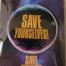 Save yourselves enamel pin luxury movie collectible