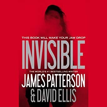 james patterson invisible series in order