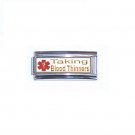 Taking Blood Thinners Medical Alert Super Link 9mm Italian Charm With Gold Trim
