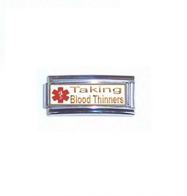 Taking Blood Thinners Medical Alert Super Link 9mm Italian Charm With Gold Trim