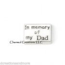 In Memory Of My Dad Floating Charm For Glass Custom Memory Lockets