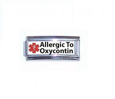 Medical Alert Allergic To Oxycontin 9mm Italian Charm Superlink For ID Bracelets