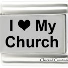 I Love My Church 9mm Italian Charm Stainless Steel Laser Etched Religious Link
