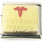 High Blood Pressure Caduceus Medical Alert 9mm Italian Charm 18mm Mega Link