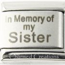 In Memory Of My Sister Matte Laser 9mm Italian Charm Stainless Steel Link