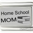 Home School Mom 9mm Italian Charm Laser Etched Modular Link Teacher Student
