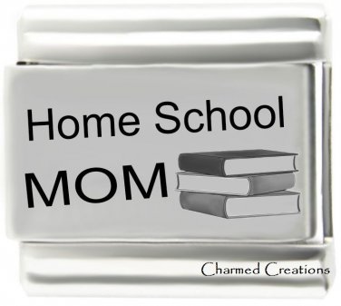 Home School Mom 9mm Italian Charm Laser Etched Modular Link Teacher Student