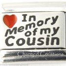 In Memory Of My Cousin Red Heart Matte Laser 9mm Italian Charm Stainless Link