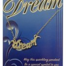 Dream Inspirational Pendant Necklace On 16" Chain And 2" Extender Silver Tone