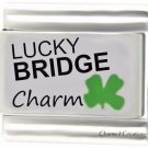 Lucky Bridge Charm With Green Clover Good Luck 9mm Italian Charm Modular Link
