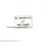 10pc Lot In Memory Of My Aunt Floating Charm For Glass Memory Locket Necklace