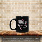 Spoiling Mimi Coffee Mug, Tea Mug