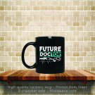 Future Doctor funny Quote Idea Gift Med Student Coffee Mug, Tea Mug