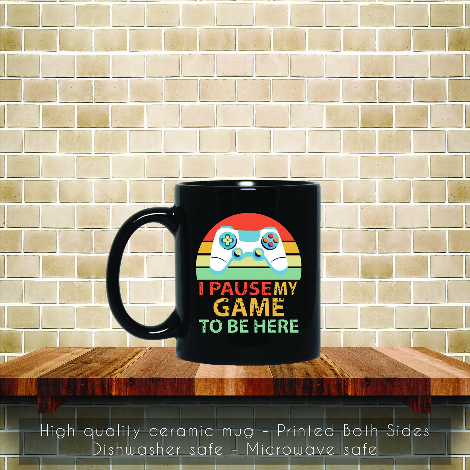 I Paused My Game To Be Here Gaming Retro Coffee Mug, Tea Mug
