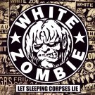 WHITE ZOMBIE Let Sleeping Corpses Lie BANNER Huge 4X4 Ft Fabric Poster Tapestry Flag album cover art
