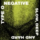 TYPE O NEGATIVE Slow, Deep and Hard BANNER Huge 4X4 Ft Fabric Poster Tapestry Flag album cover art