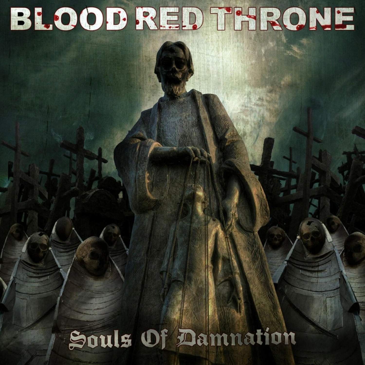 Throne of blood. Blood Red Throne Souls of Damnation 2009. Blood Red Throne Fit to Kill 2019.