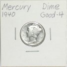 ‘Mercury' Dime 10 ¢ 1940-P  90 % silver US Coins Great Depression era of 1930's & 40's.