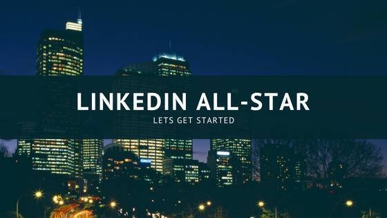 Does your LinkedIn Profile Need a Do Over