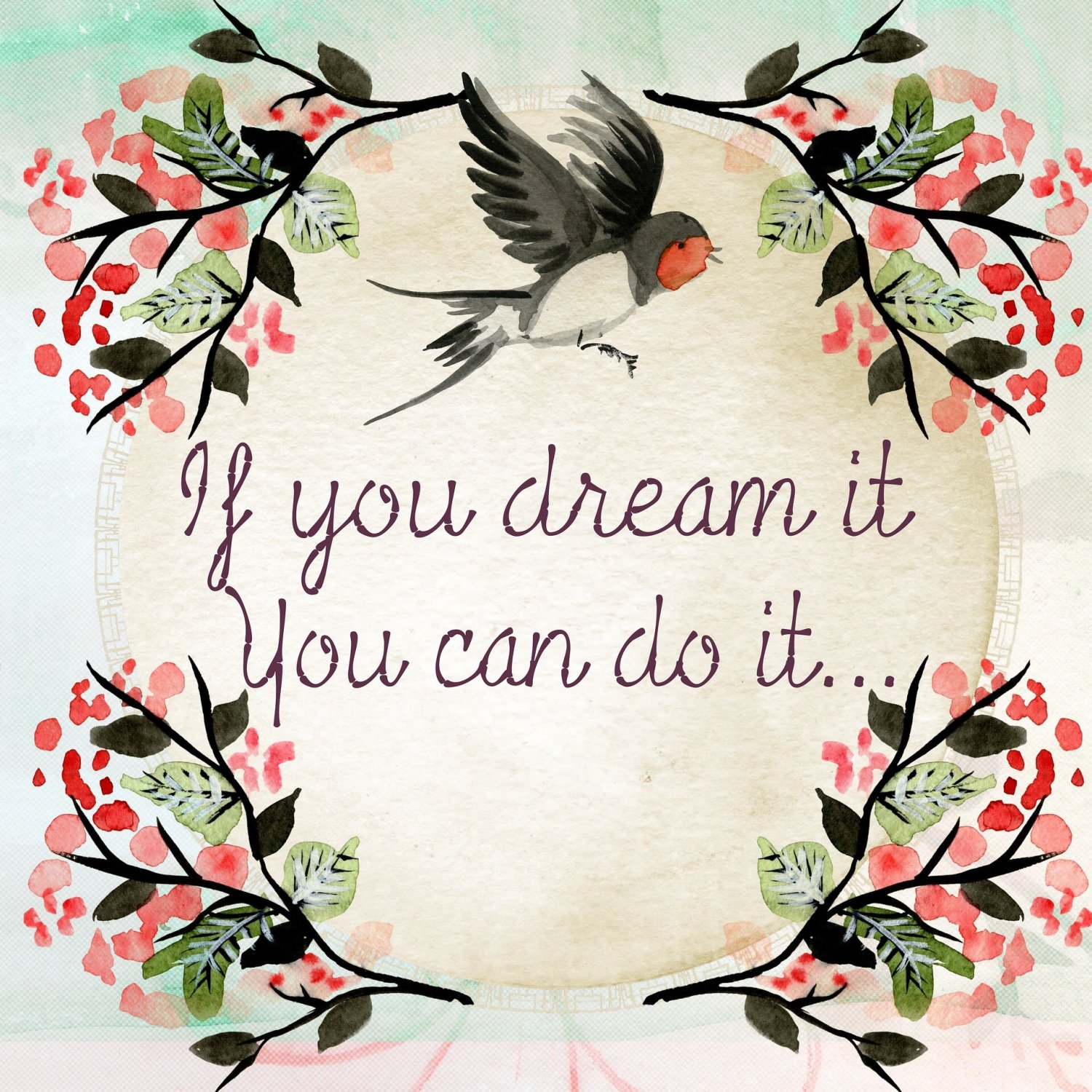 If You Dream it You Can Do It Digital Cross Stitch Pattern